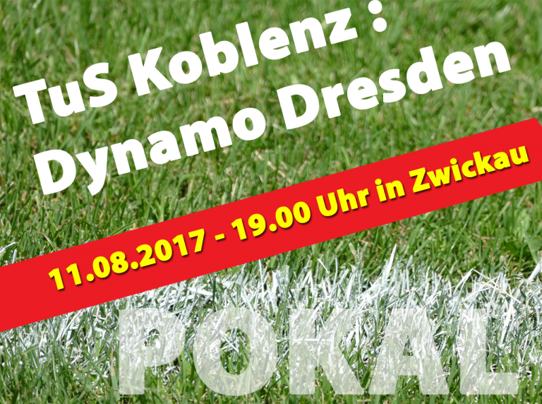 TuS Koblenz trägt Pokalspiel gegen Dynamo Dresden in Zwickau aus